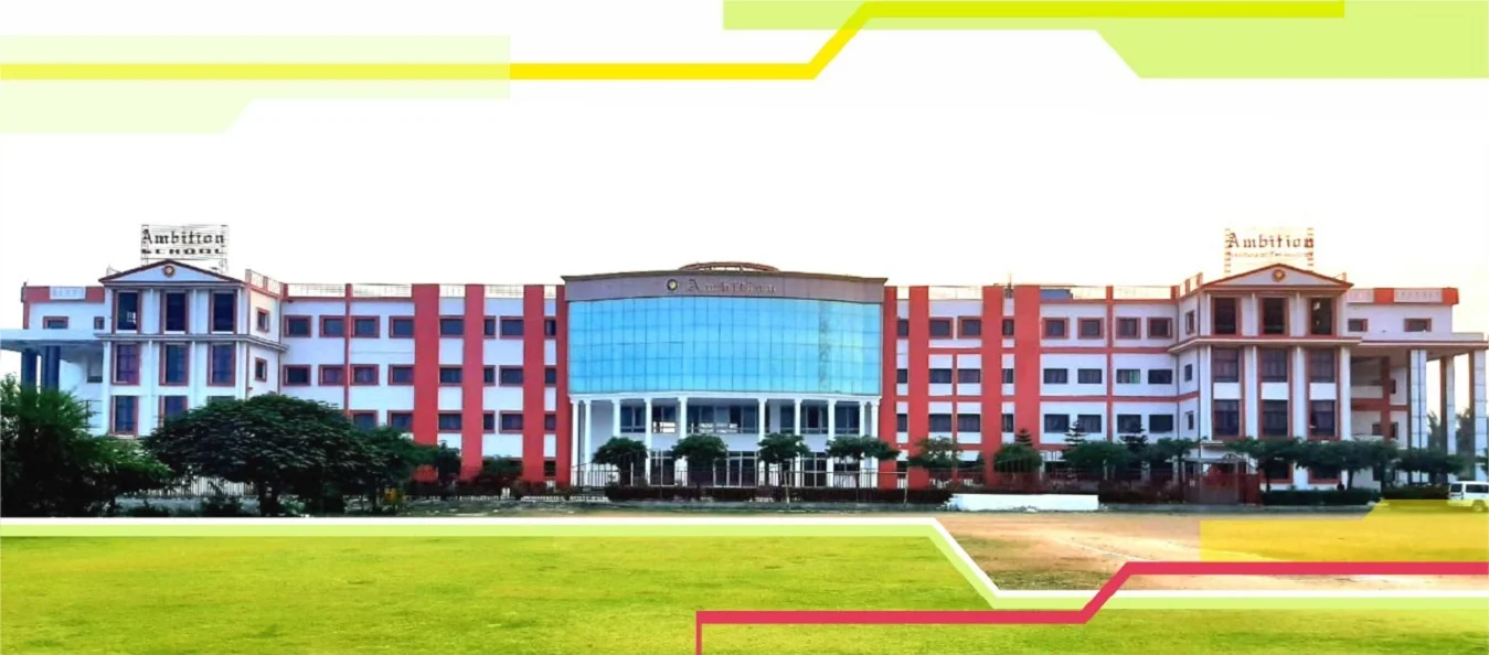 Ambition School Varanasi